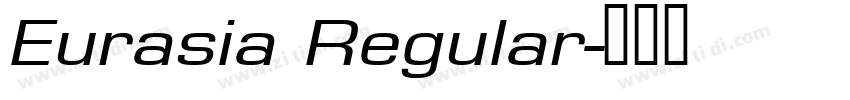 Eurasia Regular字体转换